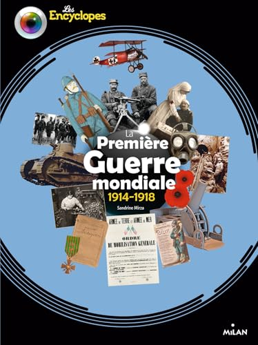 La première Guerre mondiale 1914-1918