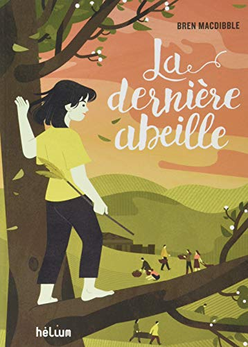 La dernière abeille