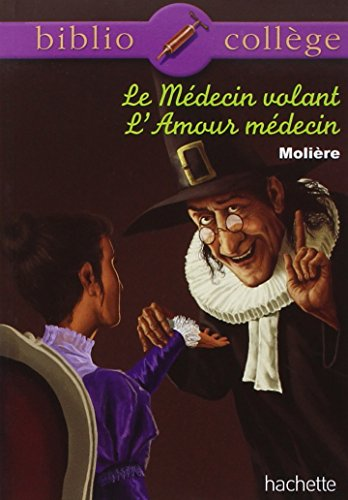 Le médecin volant, L'amour médecin