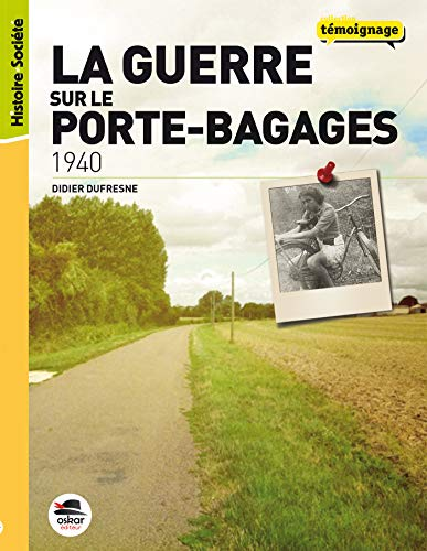 La guerre sur le porte-bagages, 1940