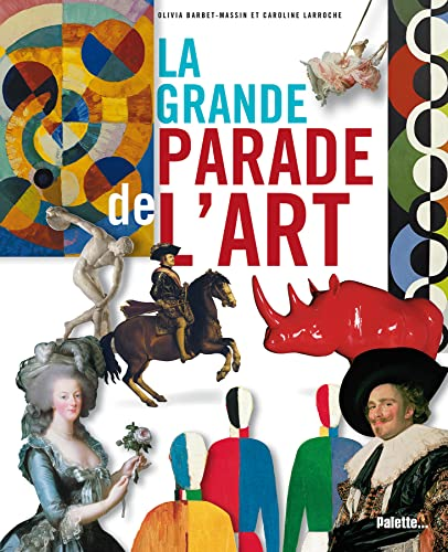 la grande parade de l'art