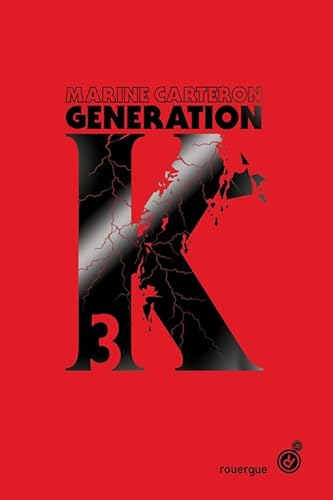 Génération K, tome3