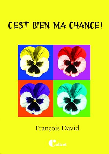 C'est bien ma chance !