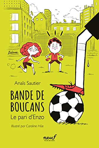 Bande de boucans. 1 : le pari d'Enzo / Anaïs