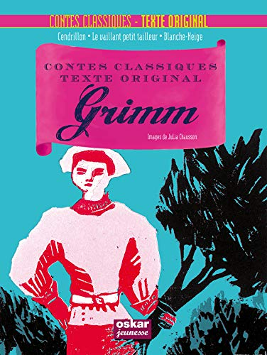 Contes classiques, texte original : Grimm