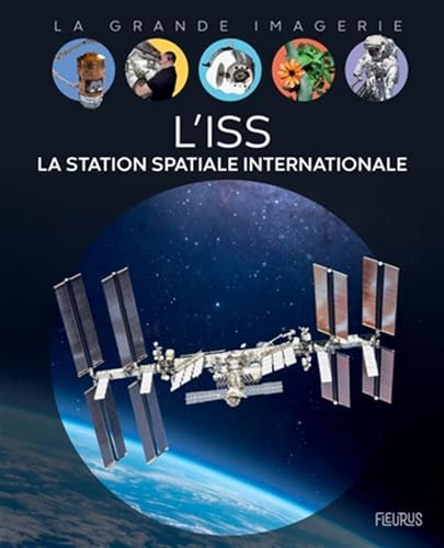 L' ISS : la station spatiale internationale