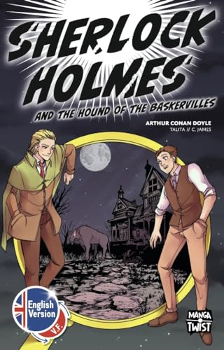 Sherlock Holmes and the hound of the Baskervilles