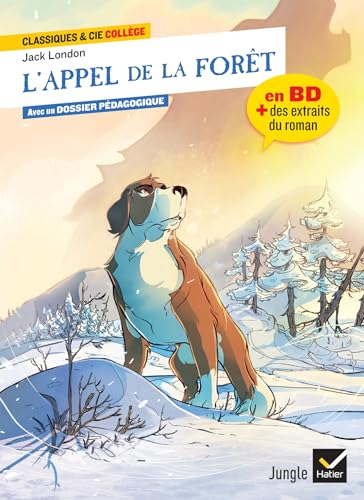 L'appel de la for&ecirc;t