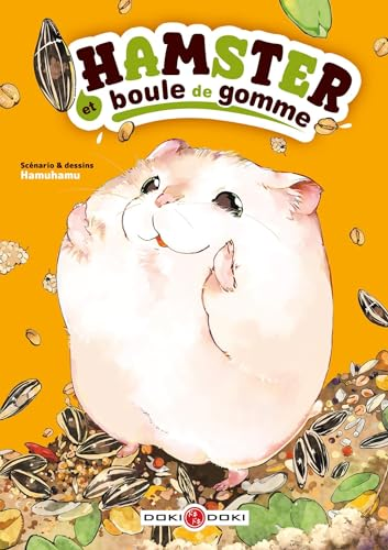 Hamster et boule de gomme, tome 1