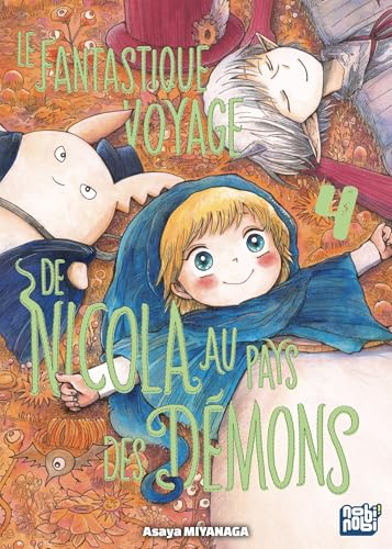 Le fantastique voyage de Nicola au pays des d&eacute;mons, tome 4