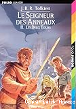 Le Seigneur des Anneaux, Tome 2 : Les deux tours