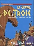 Le cheval de Troie