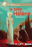 La belle H&eacute;l&egrave;ne