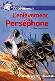L'enl&egrave;vement de Pers&eacute;phone