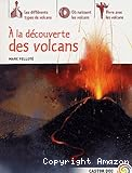 A la d&eacute;couverte des volcans