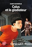Ca&iuml;us et le gladiateur (S&eacute;rie de Fran&ccedil;ais) - 29 exemplaires
