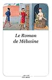 Le Roman de M&eacute;lusine