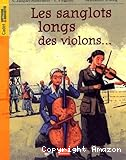 Les sanglots longs des violons