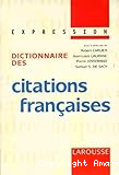 Dictionnaire des citations fran&ccedil;aises