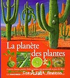 La plan&egrave;te des plantes