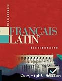 Dictionnaire Fran&ccedil;ais-Latin