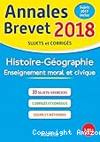Annales Brevet 2018 - Histoire-G&eacute;ographie / Enseignement moral et civique