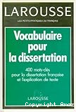 Vocabulaire pour la dissertation et l'explication de texte