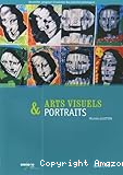 Arts visuels & Portraits - Cycles 1, 2 et 3