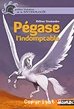 P&eacute;gase l'indomptable