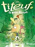 Titeuf - Tome 17 : La grande aventure