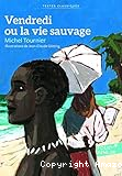 Vendredi ou la vie sauvage (S&eacute;rie de Fran&ccedil;ais) - 29 exemplaires