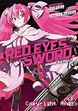 Red eyes sword - Tome 2 : Akame Ga Kill !