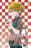&Agrave; l'assaut du roi - Tome 2