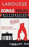 Schule Visuel Dictionnaire fran&ccedil;ais-allemand / allemand-fran&ccedil;ais