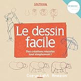 Le dessin facile - des cr&eacute;ations r&eacute;ussies tout simplement !