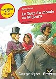 Le Tour du monde en 80 jours (S&eacute;rie de Fran&ccedil;ais) - 30 exemplaires