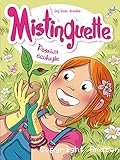 Mistinguette - Tome 11 : Passion &eacute;cologie