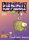 Kid paddle - Tome 6 : Rod&eacute;o Blork