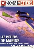 Zoom M&eacute;tiers - Les m&eacute;tiers de marins - commerce, plaisance, p&ecirc;che, cultures marines
