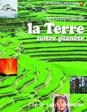 Encyclop&eacute;die de la Terre, notre plan&egrave;te