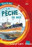 La p&ecirc;che en mer