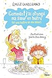 Comment j'ai chang&eacute; ma soeur en hu&icirc;tre (et une hu&icirc;tre en ma soeur)