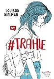 #Trahie