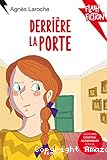 Derri&egrave;re la porte