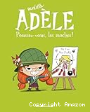 Mortelle Ad&egrave;le : Poussez-vous, les moches !