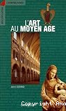 L'art au Moyen Age