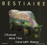 Bestiaire : l'animal dans l'Art