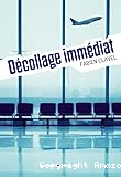 D&eacute;collage imm&eacute;diat