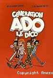 G&eacute;n&eacute;ration Ado : Le Dico 2016