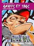 Graffs et tags pour les d&eacute;butants